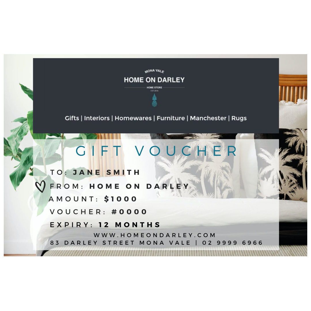 E-Gift Card - To Be Redeemed Online Only Home On Darley Mona Vale