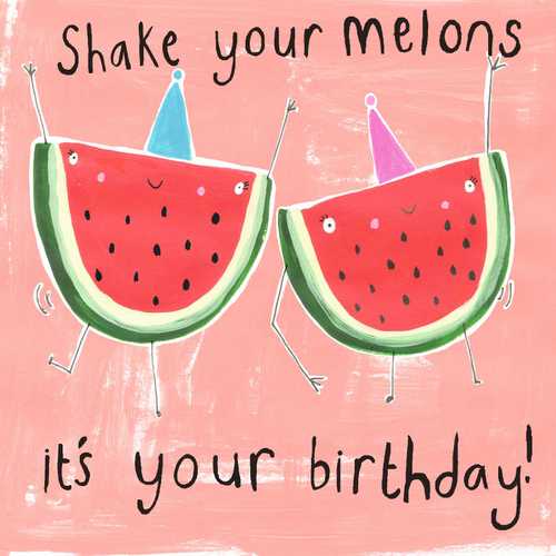 Shake Your Melons Greeting Card